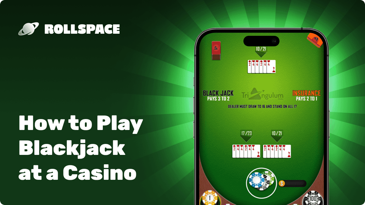 How to Play Blackjack at a Casino